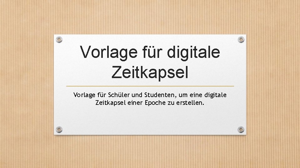 Vorlage für digitale Zeitkapsel Vorlage für Schüler und Studenten, um eine digitale Zeitkapsel einer