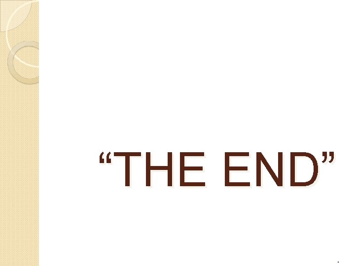 “THE END”. 