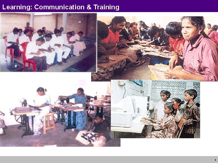 Learning: Communication & Training 6 