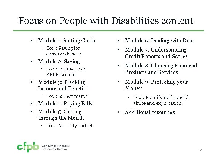 Focus on People with Disabilities content § Module 1: Setting Goals • Tool: Paying