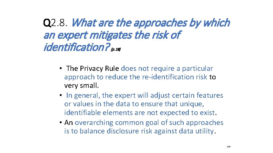 Q 2. 8. What are the approaches by which an expert mitigates the risk