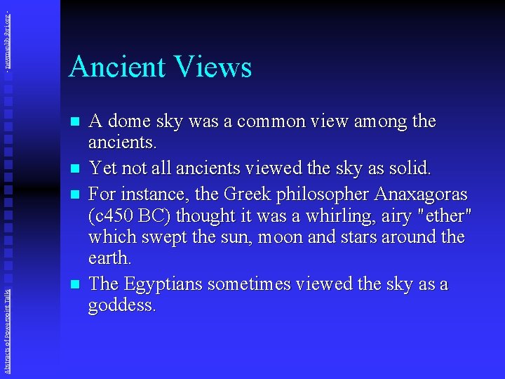 - newmanlib. ibri. org - Ancient Views n n Abstracts of Powerpoint Talks n