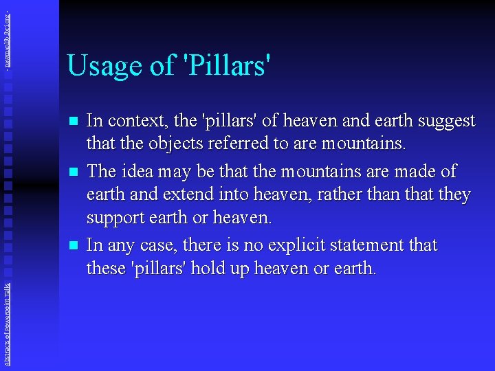 - newmanlib. ibri. org - Usage of 'Pillars' n n Abstracts of Powerpoint Talks
