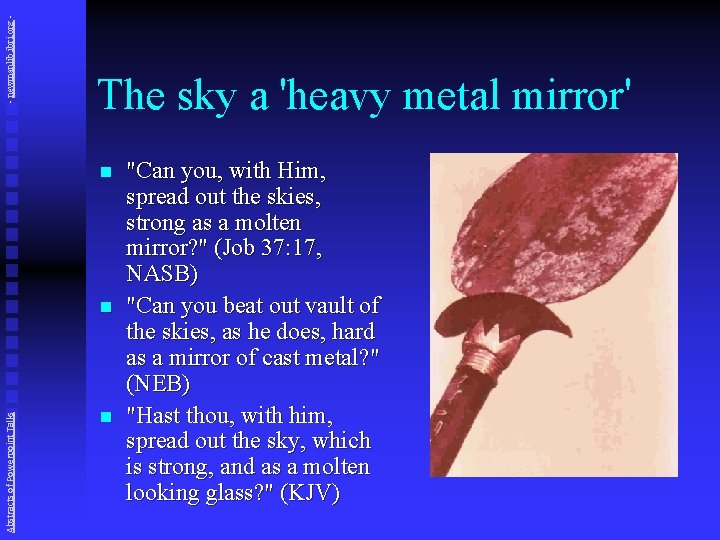 - newmanlib. ibri. org - The sky a 'heavy metal mirror' n Abstracts of