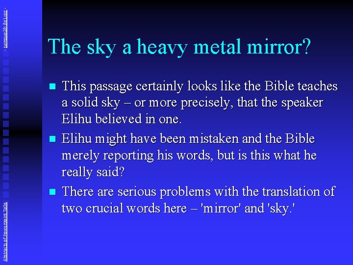 - newmanlib. ibri. org - The sky a heavy metal mirror? n n Abstracts
