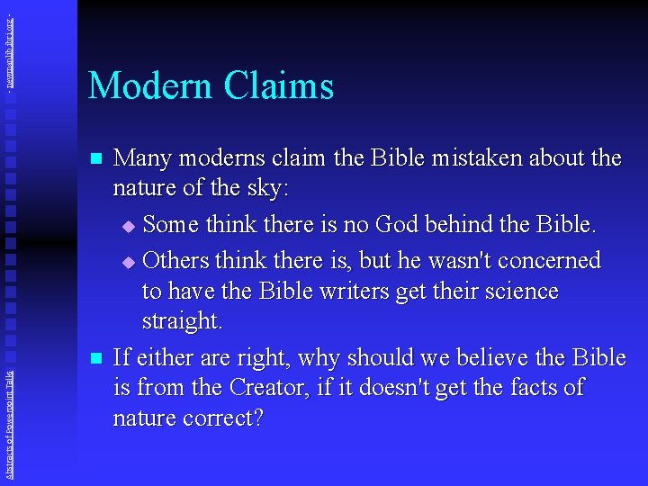 - newmanlib. ibri. org - Modern Claims n Abstracts of Powerpoint Talks n Many