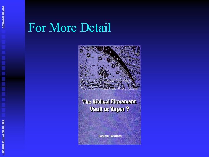 Abstracts of Powerpoint Talks - newmanlib. ibri. org - For More Detail 