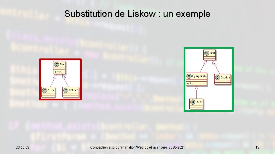 Substitution de Liskow : un exemple 20: 53 Conception et programmation Web objet avancées