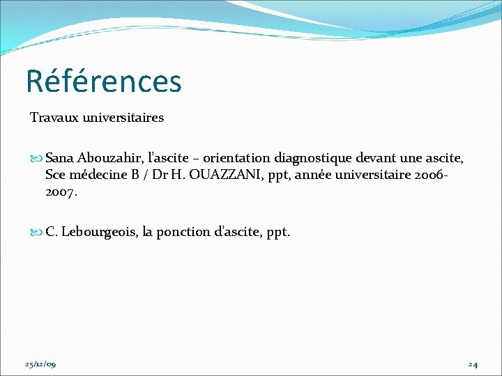 Références Travaux universitaires Sana Abouzahir, l’ascite – orientation diagnostique devant une ascite, Sce médecine