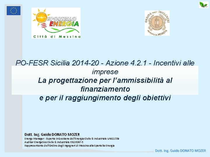 PO-FESR Sicilia 2014 -20 - Azione 4. 2. 1 - Incentivi alle imprese La