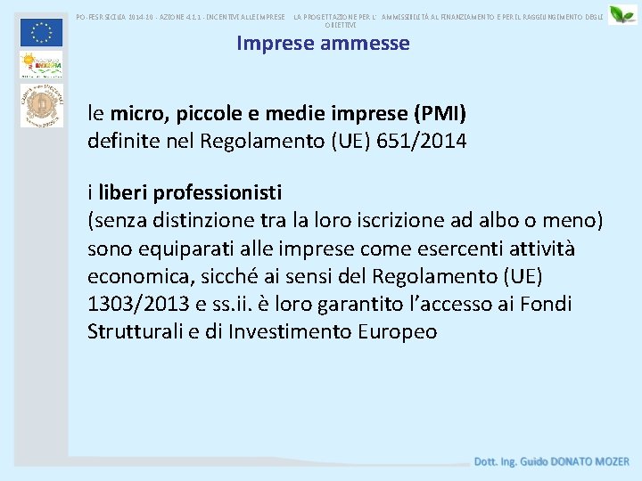 PO-FESR SICILIA 2014 -20 - AZIONE 4. 2. 1 - INCENTIVI ALLE IMPRESE LA