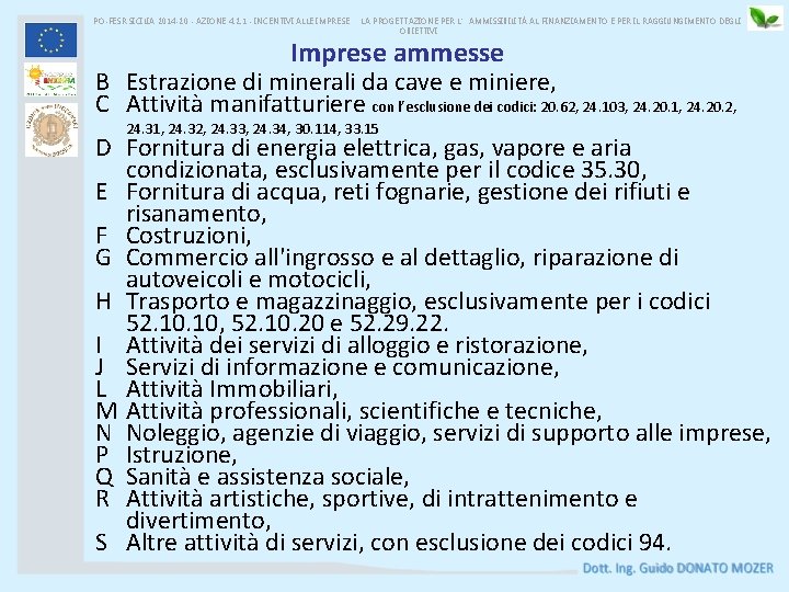 PO-FESR SICILIA 2014 -20 - AZIONE 4. 2. 1 - INCENTIVI ALLE IMPRESE LA