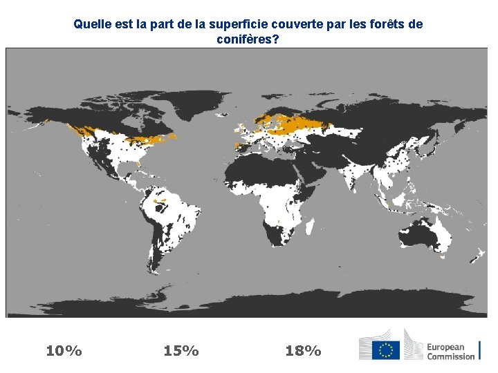 Quelle est la part de la superficie couverte par les forêts de conifères? 10%