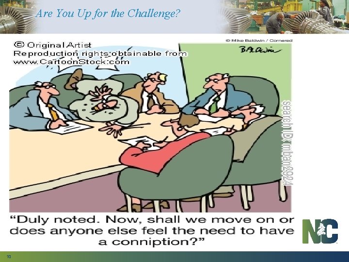 Are You Up for the Challenge? 10 