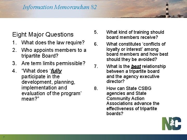 Information Memorandum 82 7 Eight Major Questions 5. 1. What does the law require?