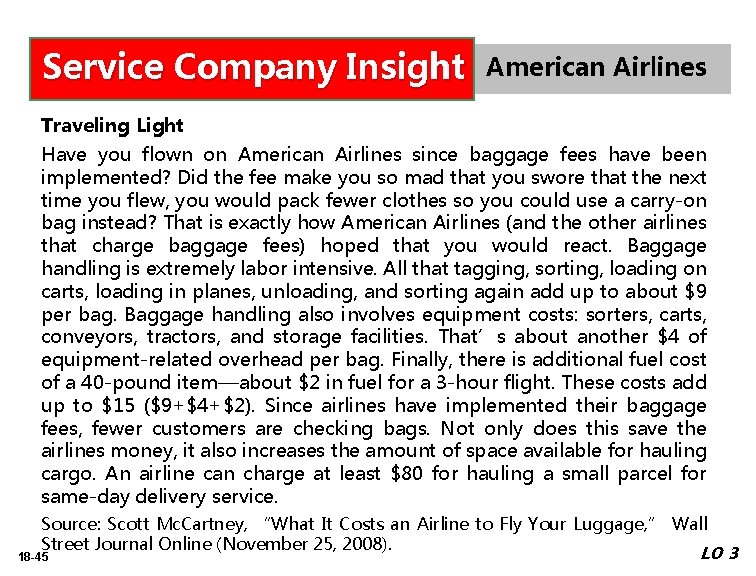 Service Company Insight American Airlines Traveling Light Have you flown on American Airlines since