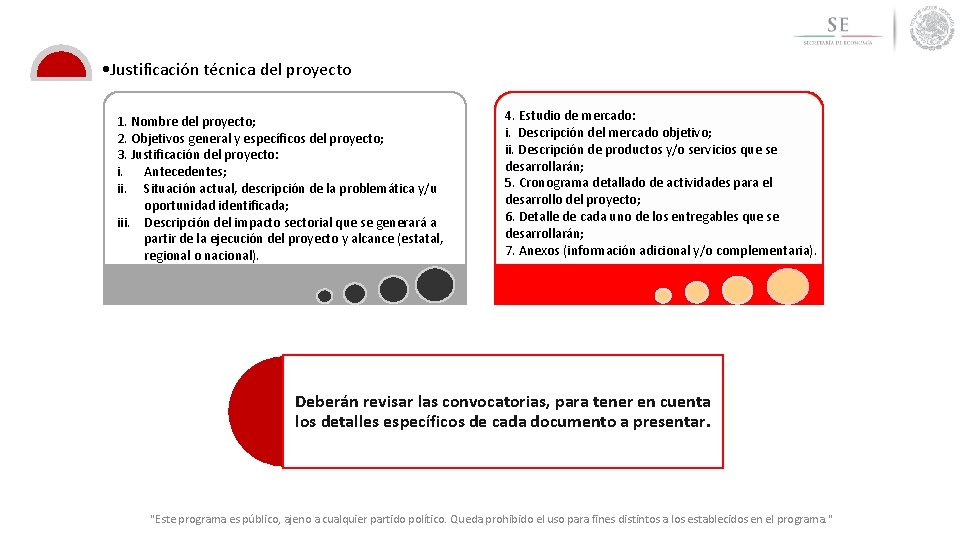  • Justificación técnica del proyecto 1. Nombre del proyecto; 2. Objetivos general y