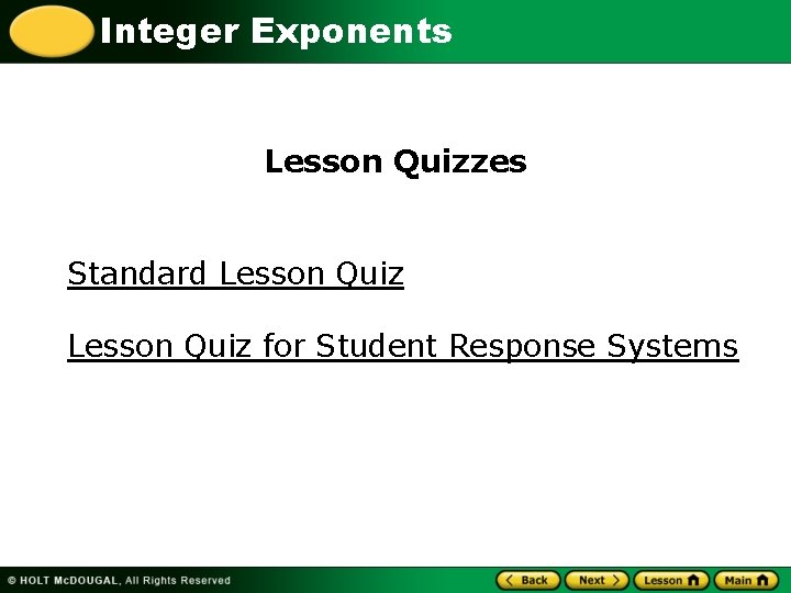 Integer Exponents Lesson Quizzes Standard Lesson Quiz for Student Response Systems 