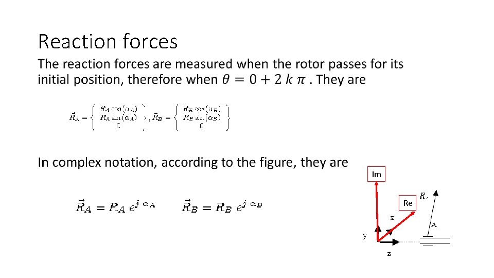 Reaction forces • Im Re 