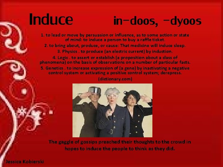 Induce in-doos, -dyoos 1. to lead or move by persuasion or influence, as to