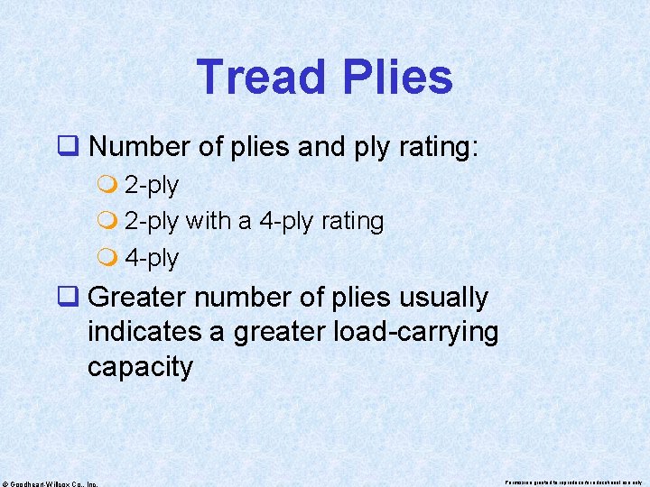 Tread Plies q Number of plies and ply rating: m 2 -ply with a