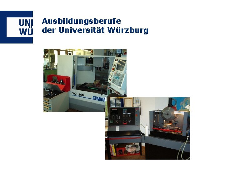 Ausbildungsberufe der Universität Würzburg 