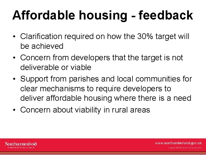 Affordable housing - feedback • Clarification required on how the 30% target will be