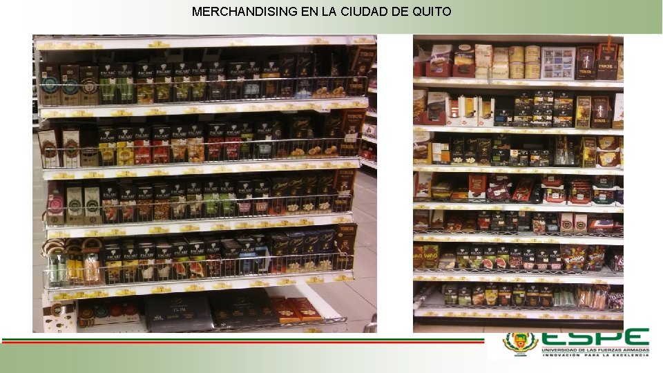 MERCHANDISING EN LA CIUDAD DE QUITO 