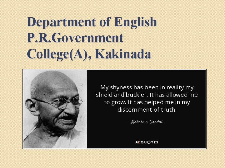 Department of English P. R. Government College(A), Kakinada 