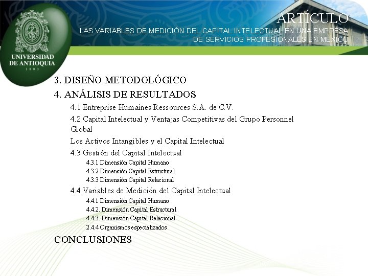 ARTÍCULO LAS VARIABLES DE MEDICIÓN DEL CAPITAL INTELECTUAL EN UNA EMPRESA DE SERVICIOS PROFESIONALES