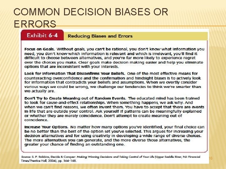 COMMON DECISION BIASES OR ERRORS 6 -16 