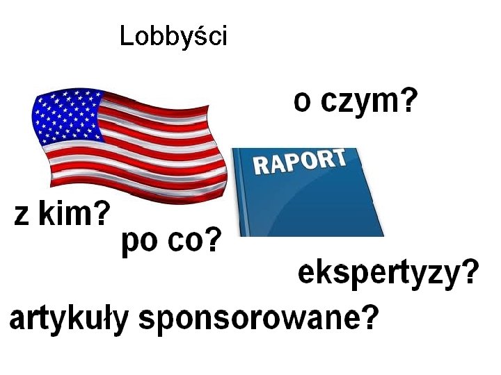 Lobbyści 