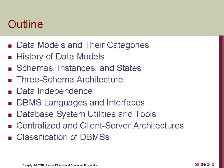 Outline n n n n n Data Models and Their Categories History of Data Outline n n n n n Data Models and Their Categories History of Data