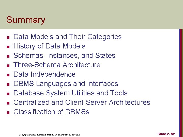 Summary n n n n n Data Models and Their Categories History of Data Summary n n n n n Data Models and Their Categories History of Data