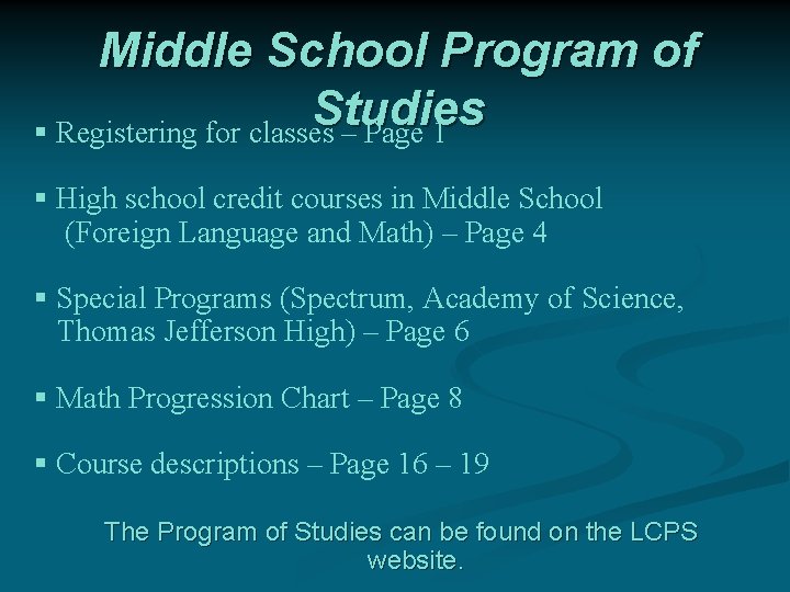 Middle School Program of Studies § Registering for classes – Page 1 § High