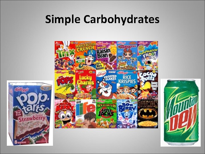 Simple Carbohydrates 