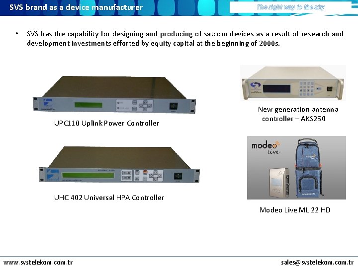 SVS brand as a device manufacturer • The right way to the sky SVS