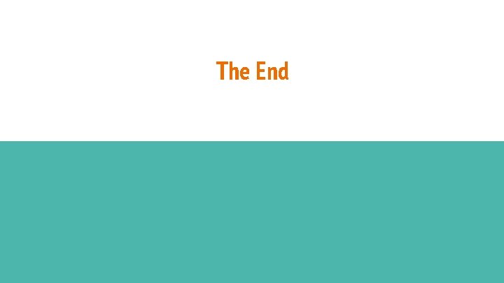 The End 