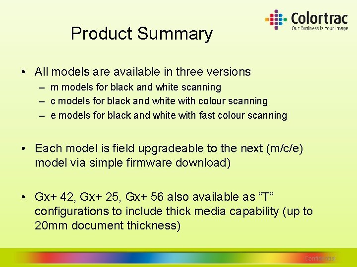 Product Summary • All models are available in three versions – m models for Product Summary • All models are available in three versions – m models for