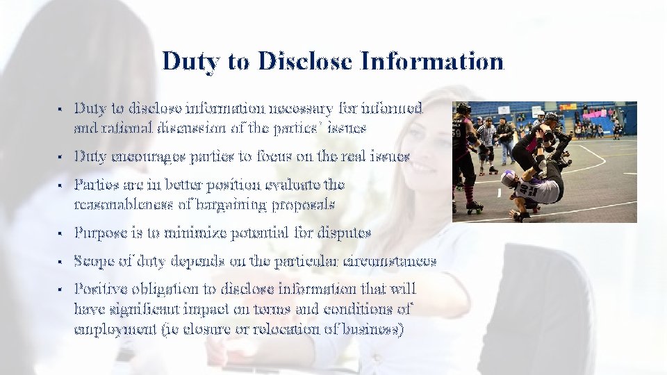 Duty to Disclose Information § Duty to disclose information necessary for informed and rational