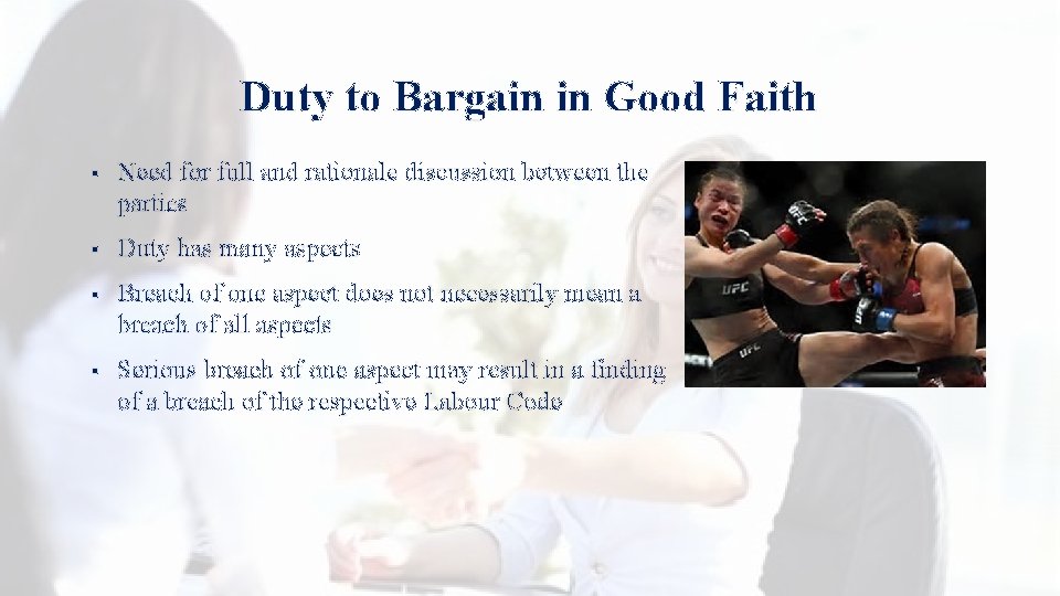 Duty to Bargain in Good Faith § Need for full and rationale discussion between