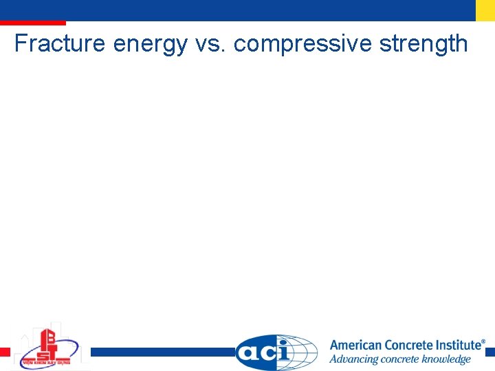 Fracture energy vs. compressive strength 