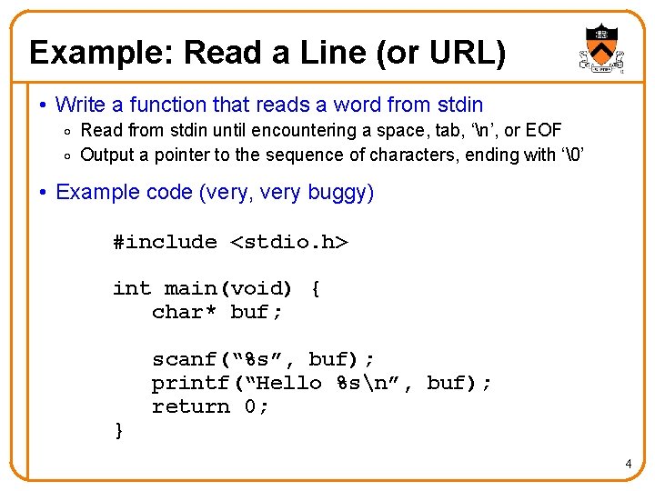 Example: Read a Line (or URL) • Write a function that reads a word