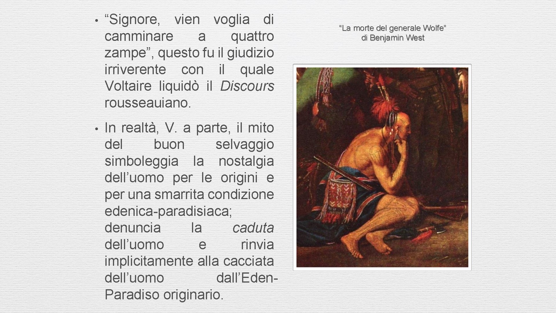  • “Signore, vien voglia di camminare a quattro zampe”, questo fu il giudizio