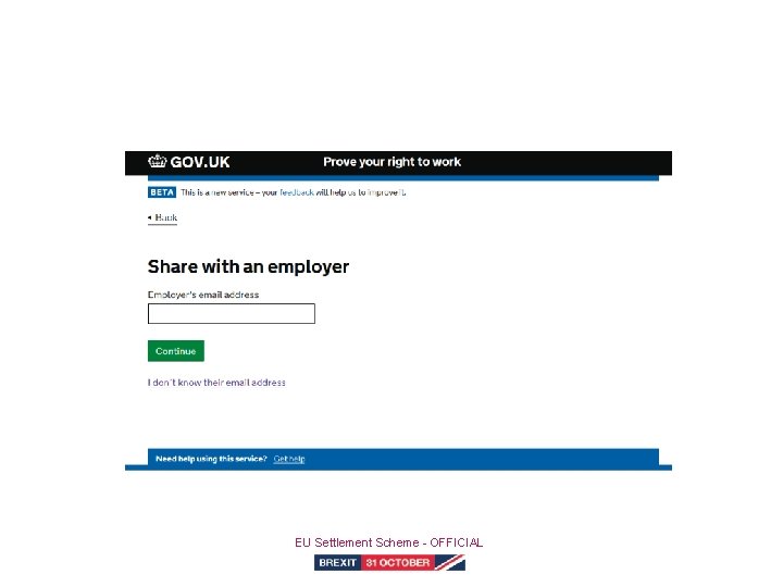 Prove right to work: share with employer EU Settlement Scheme - OFFICIAL 