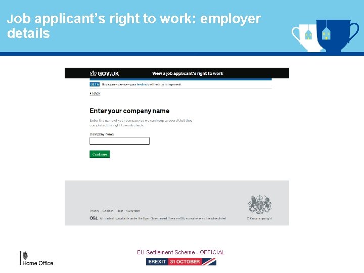 Job applicant’s right to work: employer details EU Settlement Scheme - OFFICIAL 