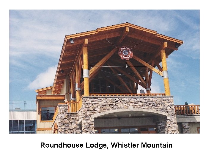 Roundhouse Lodge, Whistler Mountain 