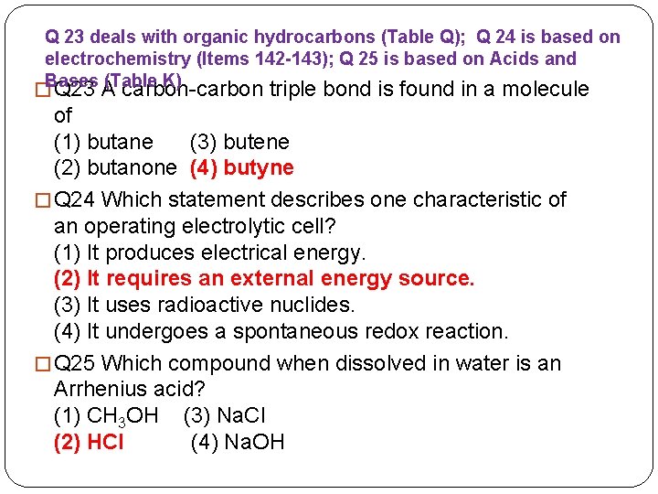 Q 23 deals with organic hydrocarbons (Table Q); Q 24 is based on electrochemistry