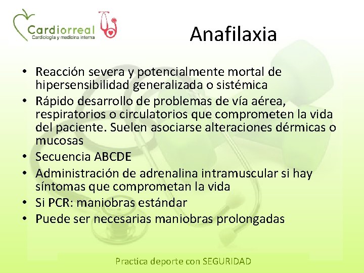 Anafilaxia • Reacción severa y potencialmente mortal de hipersensibilidad generalizada o sistémica • Rápido
