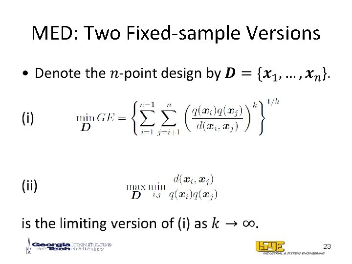 MED: Two Fixed-sample Versions • 23 